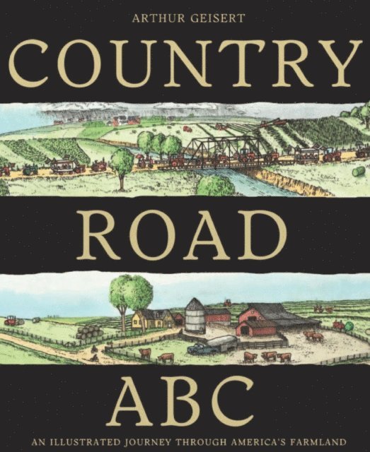 Arthur Geisert - Country Road Abc, E-bok
