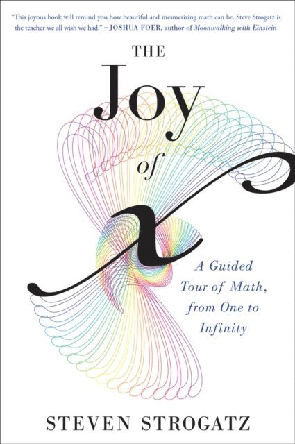 Steven Strogatz - Joy Of X, E-bok