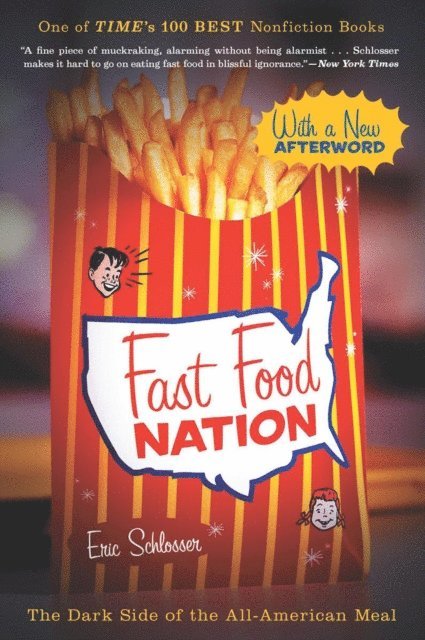 Eric Schlosser - Fast Food Nation, E-bok