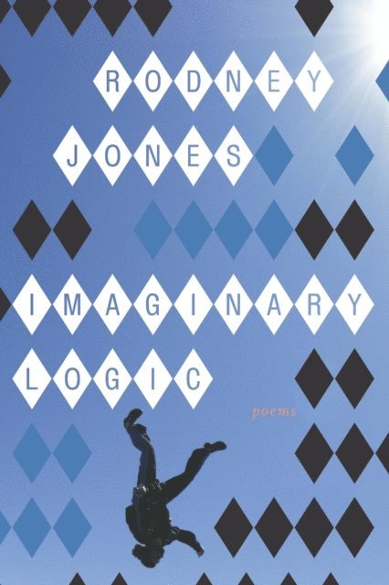 Rodney Jones - Imaginary Logic, E-bok