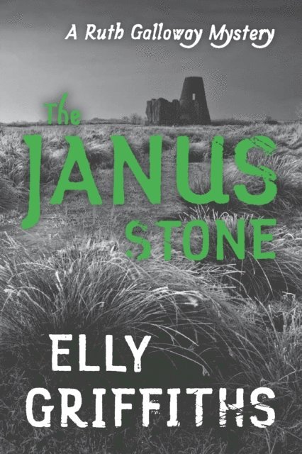 Elly Griffiths - Janus Stone, E-bok