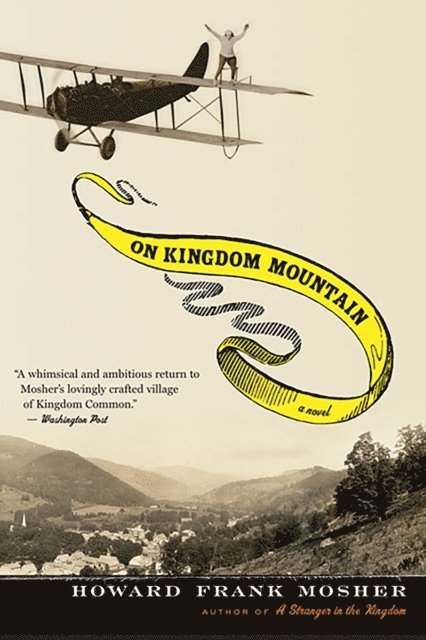 Howard Frank Mosher - On Kingdom Mountain, E-bok