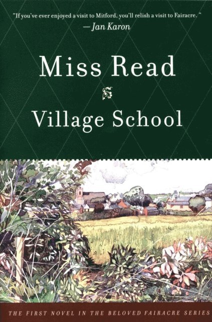 Miss Read - Village School, E-bok