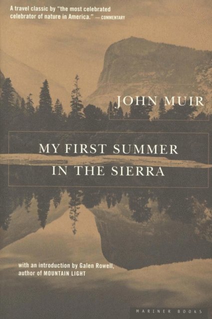 John Muir - My First Summer in the Sierra, E-bok