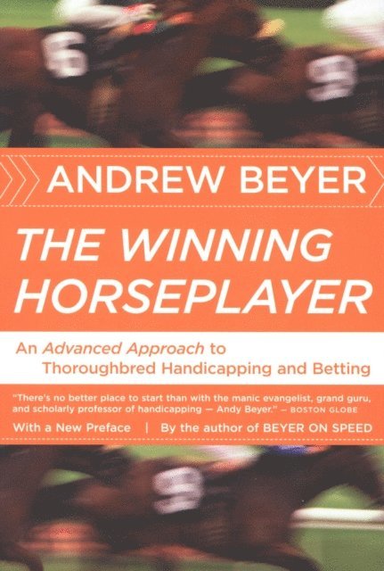 Andrew Beyer - Winning Horseplayer, E-bok