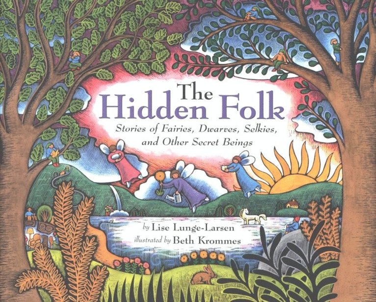 Lise Lunge-Larsen - Hidden Folk, E-bok