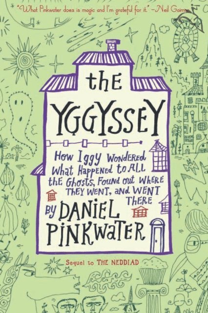 Daniel Pinkwater - Yggyssey, E-bok