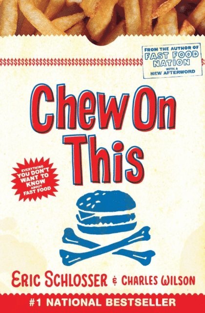 Eric Schlosser, Charles Wilson - Chew on This, E-bok