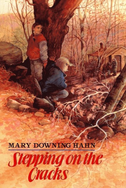 Mary Downing Hahn - Stepping on the Cracks, E-bok