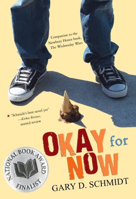 Gary D. Schmidt - Okay for Now, E-bok