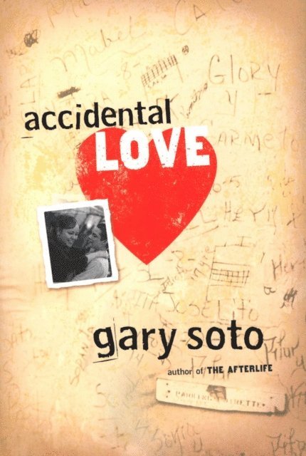 Gary Soto - Accidental Love, E-bok