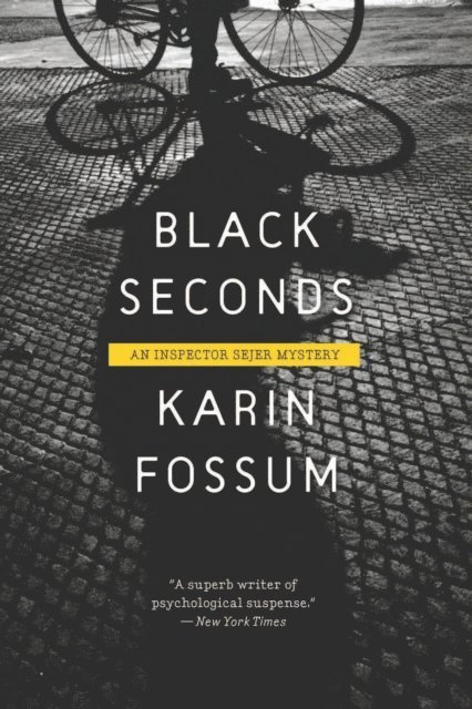 Karin Fossum - Black Seconds, E-bok