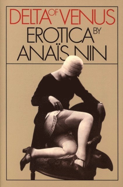 Anais Nin - Delta Of Venus, E-bok