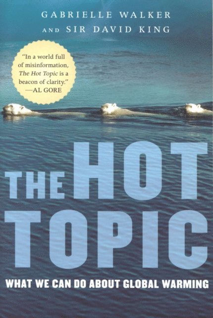 David King, Gabrielle Walker - Hot Topic, E-bok
