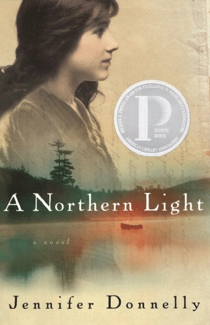 Jennifer Donnelly - Northern Light, E-bok