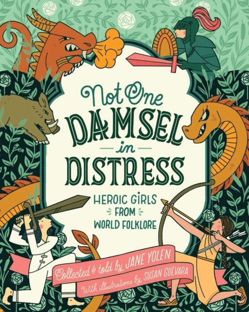 Jane Yolen - Not One Damsel in Distress, E-bok