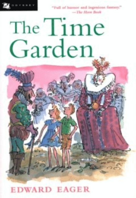 Edward Eager - Time Garden, E-bok