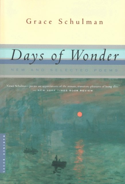 Grace Schulman - Days Of Wonder, E-bok