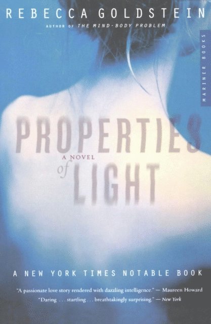 Rebecca Goldstein - Properties Of Light, E-bok
