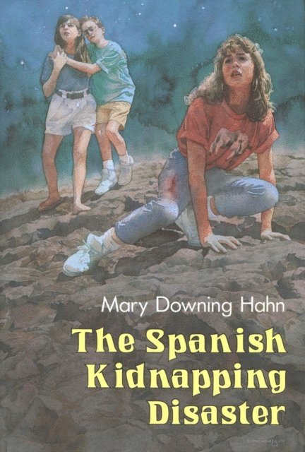 Mary Downing Hahn - Spanish Kidnapping Disaster, E-bok