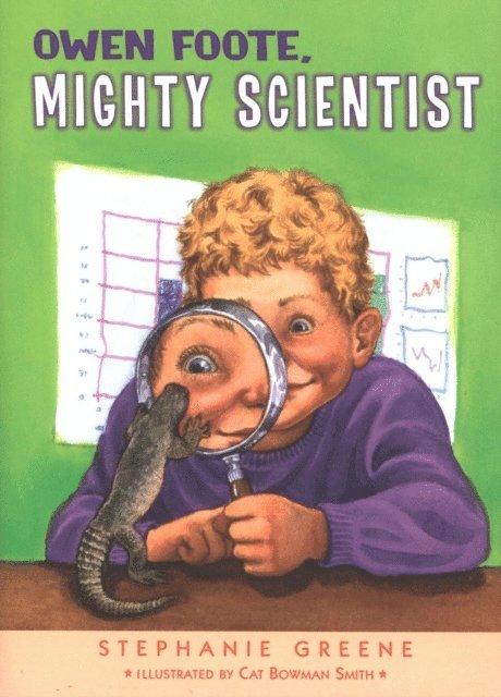 Stephanie Greene - Owen Foote, Mighty Scientist, E-bok