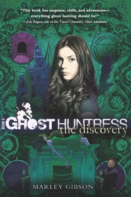 Marley Gibson - Ghost Huntress Book 5: The Discovery, E-bok