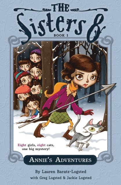 Lauren Baratz-Logsted - Annie's Adventures, E-bok