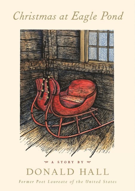 Mary Azarian, Donald Hall - Christmas At Eagle Pond, E-bok