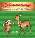 Curious Baby: Curious about Christmas Touch-And-Feel: A Christmas Holiday Book for Kids
