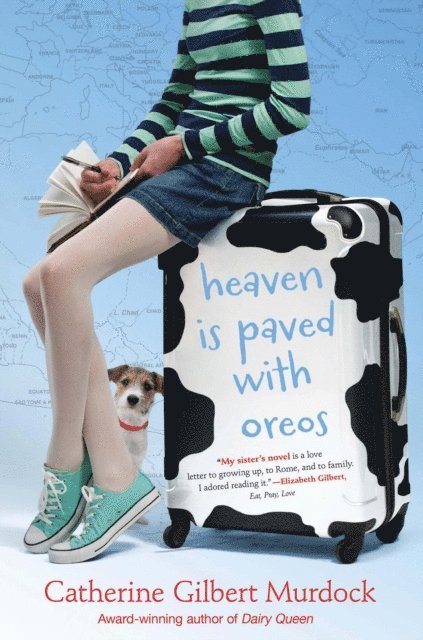 Catherine Gilbert Murdock - Heaven Is Paved with Oreos, E-bok