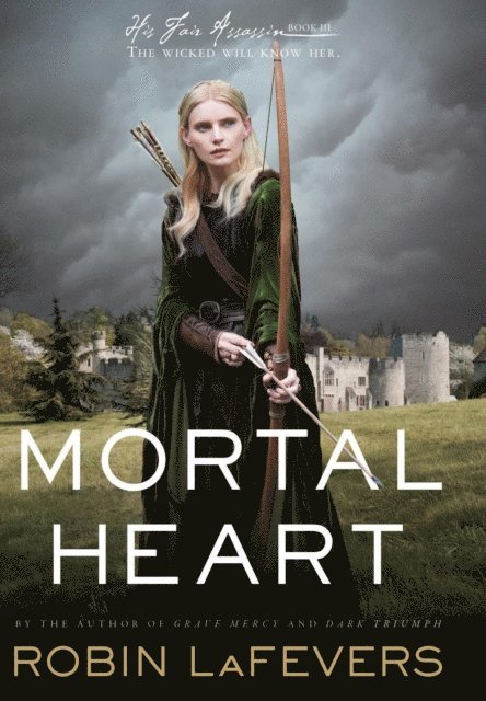 Robin LaFevers - Mortal Heart, E-bok