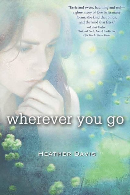 Heather Davis - Wherever You Go, E-bok