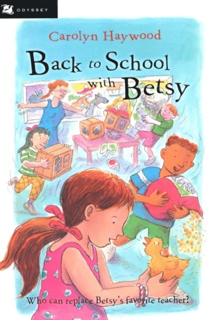 Carolyn Haywood - Back to School with Betsy, E-bok