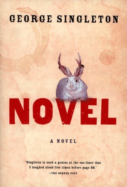 George Singleton - Novel, E-bok