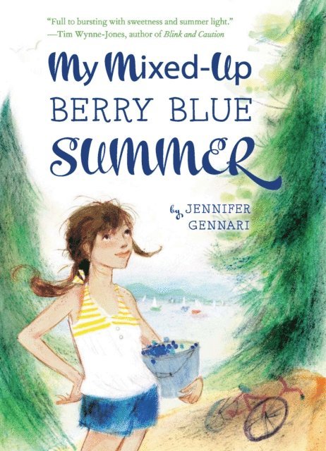 Jennifer Gennari - My Mixed-Up Berry Blue Summer, E-bok