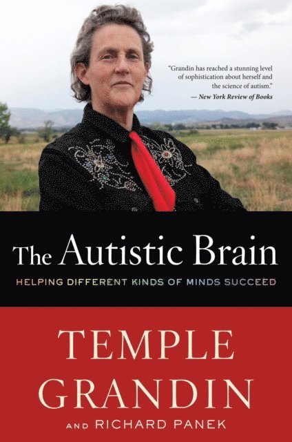 Richard Panek, Temple Grandin - Autistic Brain, E-bok