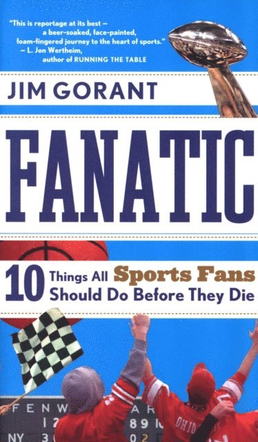Jim Gorant - Fanatic, E-bok