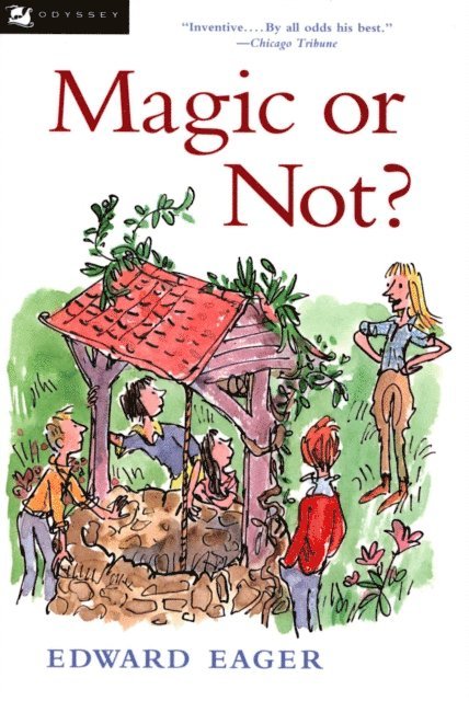 Edward Eager - Magic or Not?, E-bok