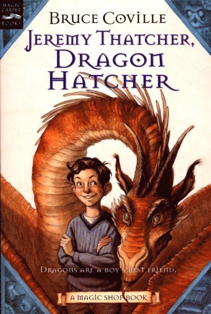 Bruce Coville - Jeremy Thatcher, Dragon Hatcher, E-bok