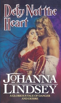 Johanna Lindsey - Defy Not The Heart, Häftad