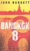 John Burdett - Bangkok Eight, Häftad