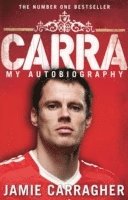 Jamie Carragher - Carra: My Autobiography, Häftad