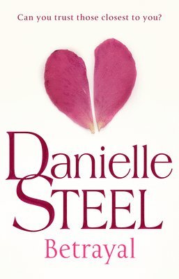 Danielle Steel - Betrayal, Häftad