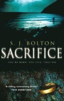 Sacrifice av Sharon Bolton, S J Bolton