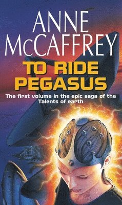 Anne McCaffrey - To Ride Pegasus, Häftad