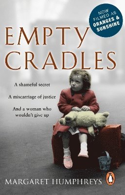 Margaret Humphreys - Empty Cradles (Oranges and Sunshine), Häftad. Tillgänglighet: Lägg i varukorg