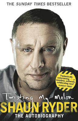Shaun Ryder - Twisting My Melon, Häftad. Tillgänglighet: Lägg i varukorg