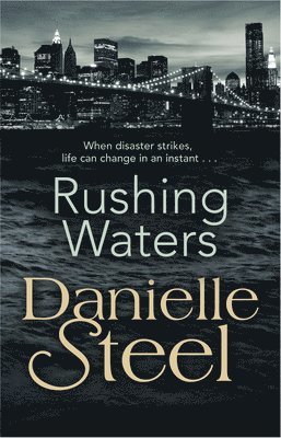 Danielle Steel - Rushing Waters, Häftad
