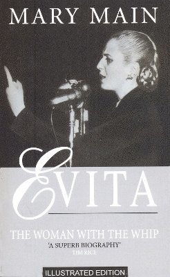 Mary Main - Evita: The Woman With The Whip, Häftad