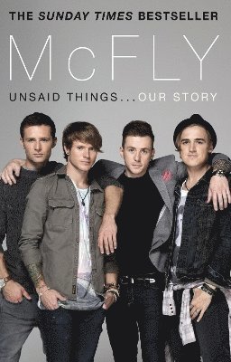 Tom Fletcher, Danny Jones, Harry Judd, Dougie Poynter - McFly - Unsaid Things...Our Story, Häftad